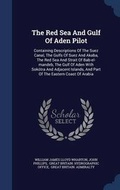 Cover: The Red Sea and Gulf of Aden Pilot - Sagwan Press