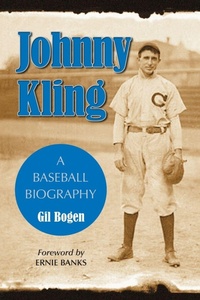 Abbildung von: Johnny Kling - McFarland & Co Inc