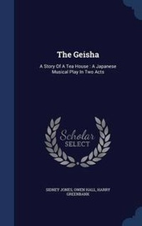 Enlarge image Cover: The Geisha - Sagwan Press