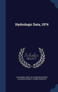 Enlarge image Cover: Hydrologic Data, 1974 - Sagwan Press