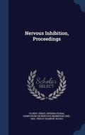 Cover: Nervous Inhibition, Proceedings - Sagwan Press