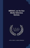 Cover: MEDIAC, an On-line Media Selection System - Sagwan Press