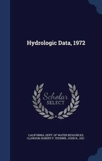 Enlarge image Cover: Hydrologic Data, 1972 - Sagwan Press