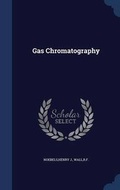 Cover: Gas Chromatography - Sagwan Press