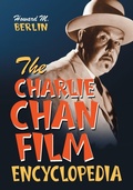 Cover: The Charlie Chan Film Encyclopedia - McFarland & Co Inc