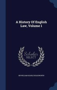 Enlarge image Cover: A History Of English Law, Volume 1 - Sagwan Press