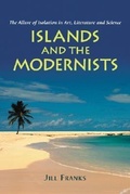 Cover: Islands and the Modernists - McFarland & Co Inc