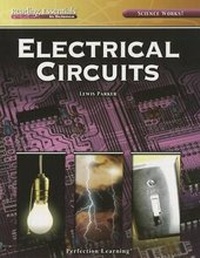 Enlarge image Cover: Electrical Circuits - Perfection Learning