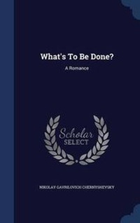 Enlarge image Cover: What's To Be Done? - Sagwan Press