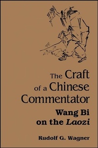 Enlarge image Cover: The Craft of a Chinese Commentator - State University of New York Press