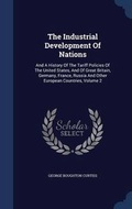 Cover: The Industrial Development Of Nations - Sagwan Press