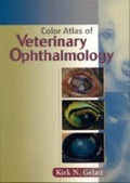 Cover: Color Atlas of Veterinary Ophthalmology - Lippincott Williams and Wilkins