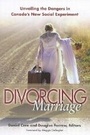 Cover: Divorcing Marriage - McGill-Queen's University Press