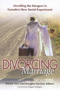 Cover: Divorcing Marriage - McGill-Queen's University Press