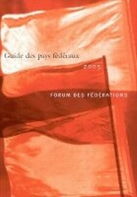 Enlarge image Cover: Guide Des Pays Federaux, 2005 - McGill-Queen's University Press