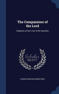 Enlarge image Cover: The Companions of the Lord - Sagwan Press