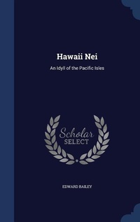 Enlarge image Cover: Hawaii Nei - Sagwan Press