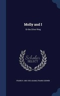 Cover: Molly and I - Sagwan Press