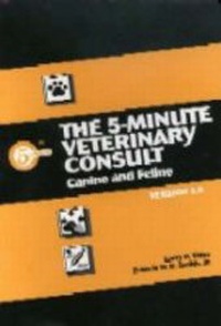Abbildung von: The 5-Minute Veterinary Consult: Canine and Feline - Lippincott Williams and Wilkins