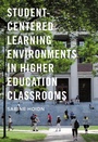 Cover: Student-Centered Learning Environments in Higher Education Classrooms - Palgrave MacMillan
