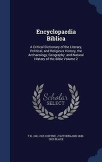 Bild: Encyclopaedia Biblica - Sagwan Press