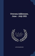 Cover: Oversea Addresses, June - July 1921 - Sagwan Press