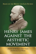 Cover: Henry James Against the Aesthetic Movement - McFarland & Co Inc