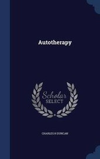Enlarge image Cover: Autotherapy - Sagwan Press