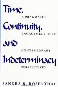 Enlarge image Cover: Time, Continuity, and Indeterminacy - State University of New York Press