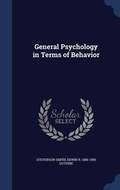Cover: General Psychology in Terms of Behavior - Sagwan Press