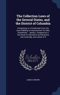 Cover: The Collection Laws of the Several States, and the District of Columbia - Sagwan Press