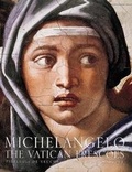 Cover: Michelangelo: the Vatican Frescoes - Abbeville Press Inc.,U.S.