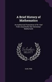 Abbildung von: A Brief History of Mathematics - Palala Press