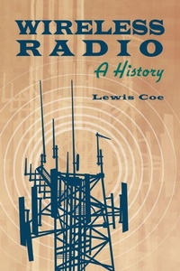 Enlarge image Cover: Wireless Radio - McFarland & Co Inc