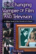 Cover: The Changing Vampire of Film and Television - McFarland & Co Inc
