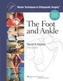 Cover: Master Techniques in Orthopaedic Surgery: The Foot and Ankle - Lippincott Williams and Wilkins