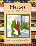 Cover: Heroes: Great Men Through the Ages - Abbeville Press Inc.,U.S.