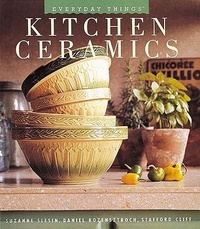 Abbildung von: Kitchen Ceramics - Abbeville Press Inc.,U.S.