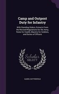 Cover: Camp and Outpost Duty for Infantry - Palala Press