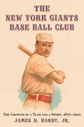 Cover: The New York Giants Base Ball Club - McFarland & Co Inc