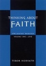 Cover: Thinking About Faith - McGill-Queen's University Press