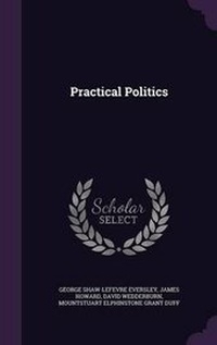 Enlarge image Cover: Practical Politics - Palala Press