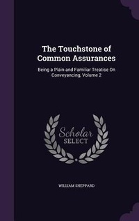 Enlarge image Cover: The Touchstone of Common Assurances - Palala Press