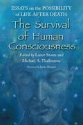 Cover: The Survival of Human Consciousness - McFarland & Co Inc