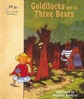 Cover: Goldilocks and the Three Bears: A Classic fairy Tale - Abbeville Press Inc.,U.S.