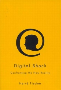 Abbildung von: Digital Shock - McGill-Queen's University Press
