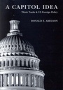 Cover: A Capitol Idea - McGill-Queen's University Press