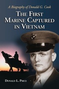 Cover: The First Marine Captured in Vietnam - McFarland & Co Inc