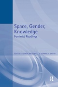 Cover: Space, Gender, Knowledge: Feminist Readings - Routledge
