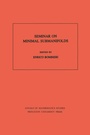 Cover: Seminar On Minimal Submanifolds - Princeton University Press